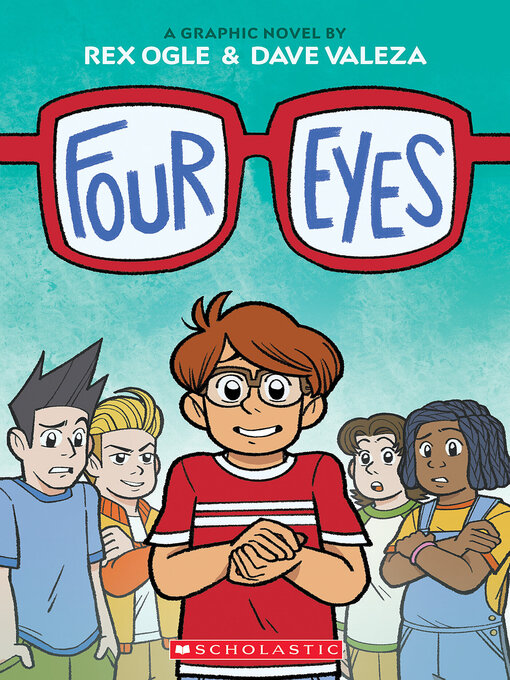 Title details for Four Eyes by Rex Ogle - Available